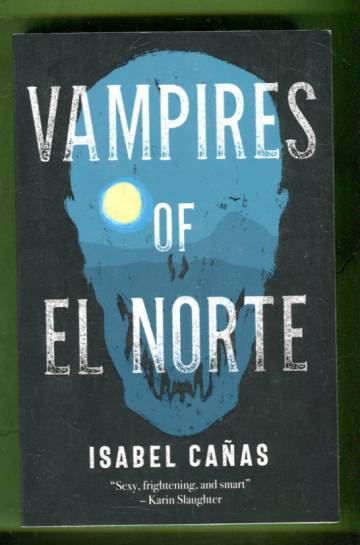 Vampires of el Norte