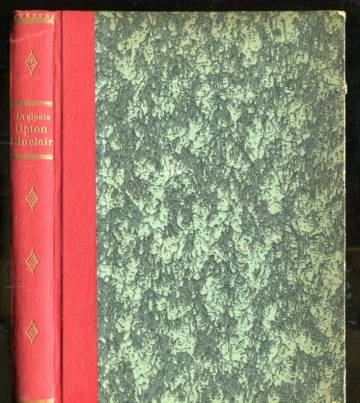 Upton Sinclair - Piirteitä hänen elämästään ja teoksistaan