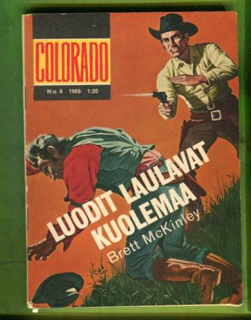 Colorado 8/66 - Luodit laulavat kuolemaa