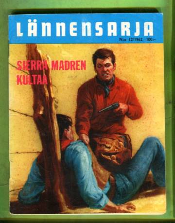 Lännensarja 12/62 - Sierra Madren kultaa