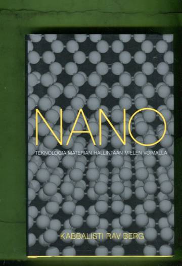 Nano - Teknologia materian hallintaan mielen voimalla