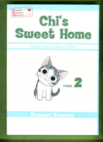 Chi's Sweet Home - Oma koti kullan kallis 2