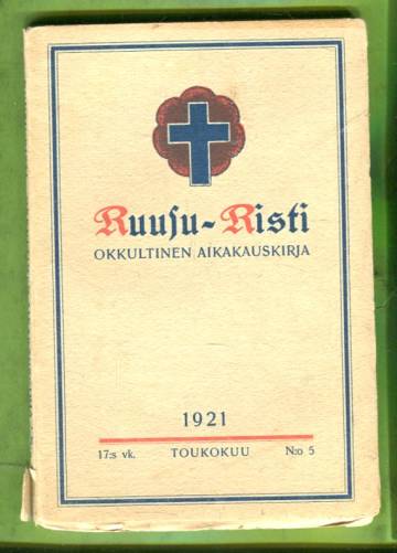 Ruusu-Risti - Okkultinen aikakauskirja 5/1921
