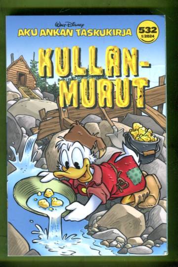 Aku Ankan taskukirja 532 - Kullanmurut