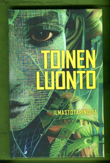 Toinen luonto - Ilmastotarinoita