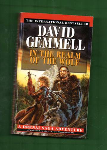 In the Realm of the Wolf - A Drenai Saga Adventure