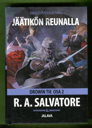 Jäätikön reunalla - Drownin tie osa 2