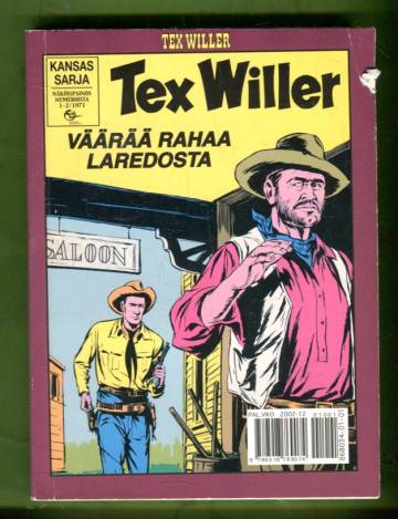 Tex Willer Kronikka 1 - Väärää rahaa Laredosta & Rautatie helvettiin