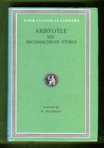 Aristotle in Twenty-Three Volumes 19 - The Nicomachean Ethics
