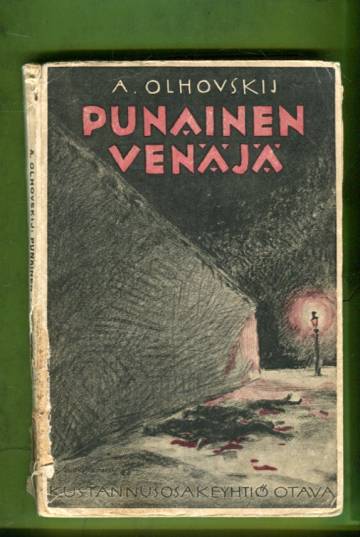 Punainen venäjä - Kertomuksia