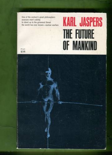 The Future of Mankind
