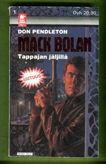 Mack Bolan 1 - Tappajan jäljillä