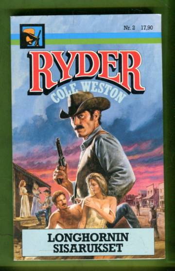 Ryder 2 - Longhornin sisarukset