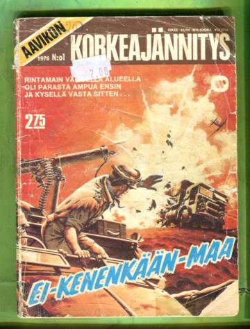 Aavikon korkeajännitys 1/76 - Ei-kenenkään-maa