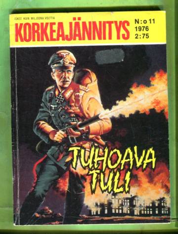 Korkeajännitys 11/76 - Tuhoava tuli