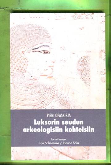 Pieni opaskirja Luksorin seudun arkeologisiin kohteisiin