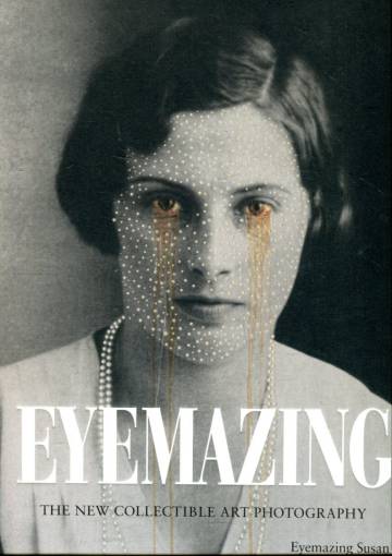 Eyemazing - The New Collectible Art Photography