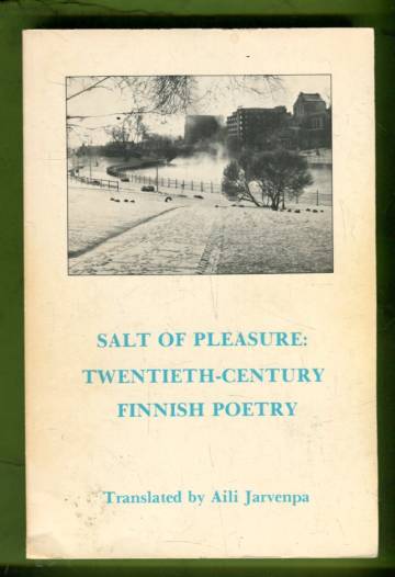 Salt of Pleasure: Twentieth-Century Finnish Poetry
