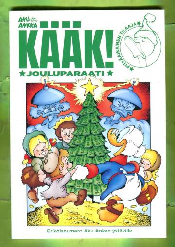Aku Ankka - KÄÄK! Jouluparaati