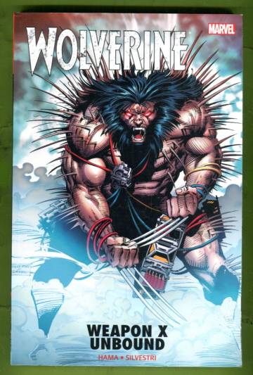 Wolverine: Weapon X Unbound