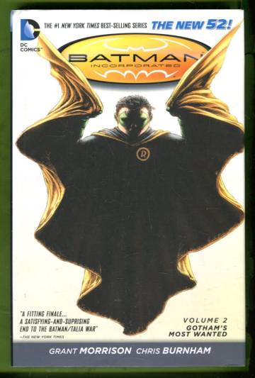 Batman Incorporated Volume 2: Gotham´s Most Wanted