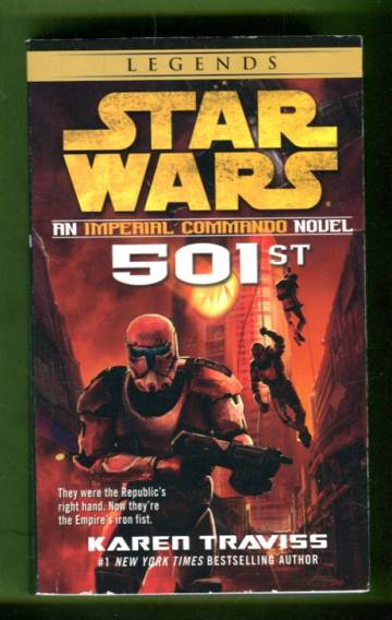 Star Wars: An Imperial Commando Novel - 501st