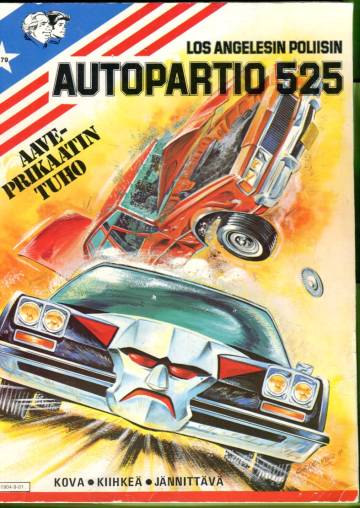 Los Angelesin poliisin autopartio 525 1 - Aaveprikaatin tuho