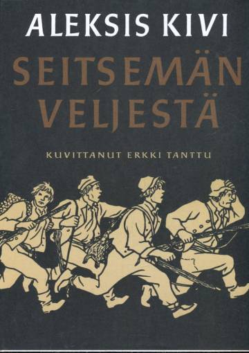 Seitsemän veljestä - Kertomus
