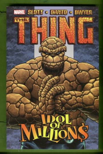 Thing: Idol of Millions