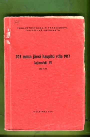 203 mm:n järeä haupitsi v:lta 1917 lajimerkki VI 203 H/17