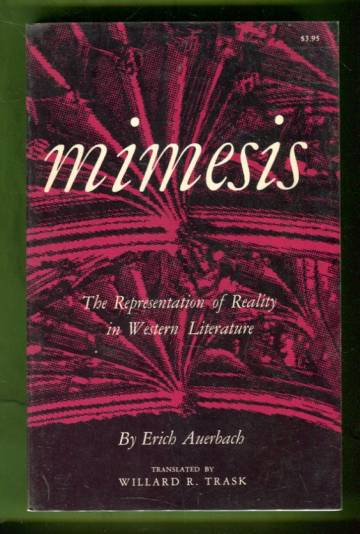 Mimesis - The Representation of Reality in Western Literature