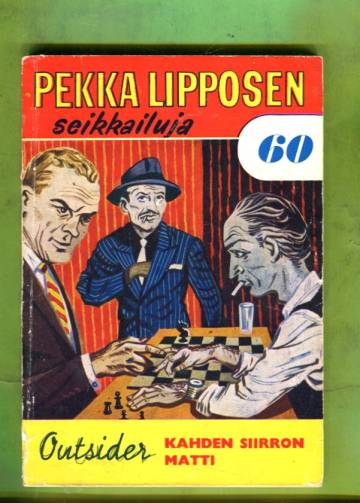 Pekka Lipposen seikkailuja 60 (12/61) - Kahden siirron matti