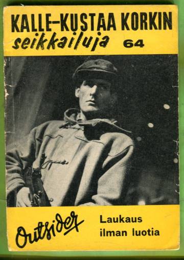 Kalle-Kustaa Korkin seikkailuja 64 (3/64) - Laukaus ilman luotia