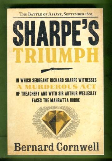 Sharpe's Triumph - Richard Sharpe and the Battle of Assaye, September 1983