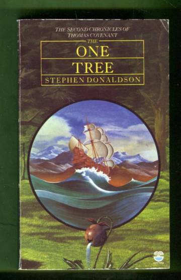 The Second Chronicles of Thomas Covenant 2 - The One Tree