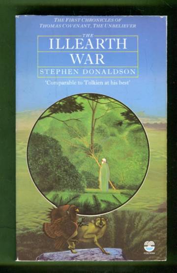 The Chronicles of Thomas Covenant, the Unbeliever 2 - The Illearth War