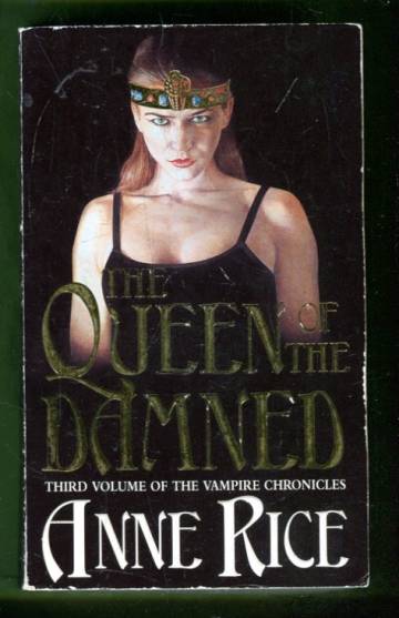 The Queen of the Damned (Vampire Chronicles #3)