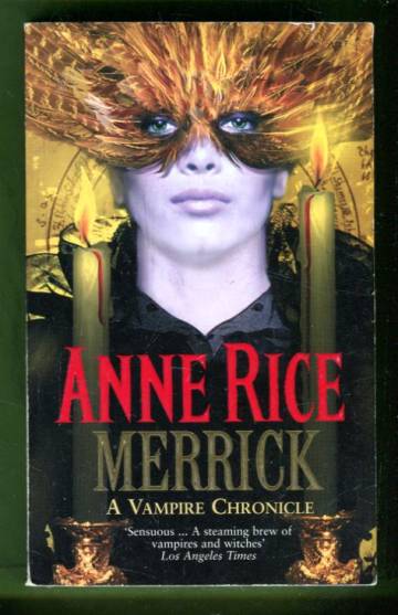 Merrick (Vampire Chronicles #7)