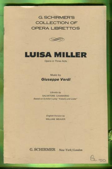 Luisa Miller - Opera in Three Acts