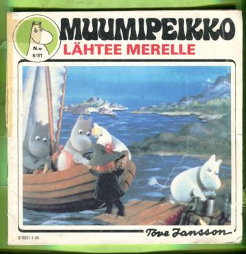 Muumipeikko 6/81 - Muumipeikko lähtee merelle