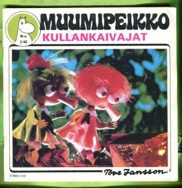 Muumipeikko 3/82 - Kullankaivajat