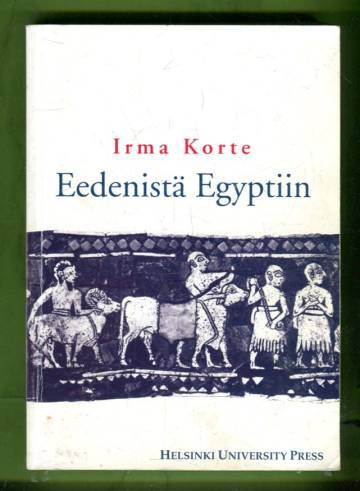 Eedenistä Egyptiin
