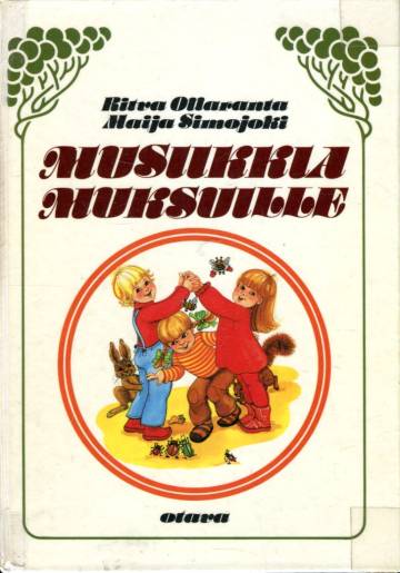 Musiikkia muksuille - Pienten lasten musiikkikirja