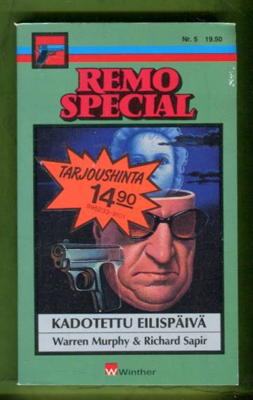 Remo Special 5 - Kadotettu eilispäivä