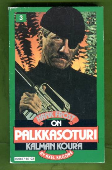 Palkkasoturi 3 - Kalman koura