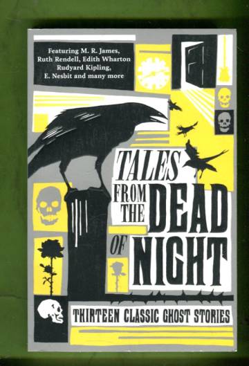Tales from the Dead Night - Thirteen Classic Ghost Stories