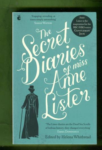 The Secret Diaries of Miss Anne Lister
