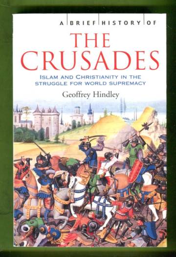 A Brief History of the Crusades