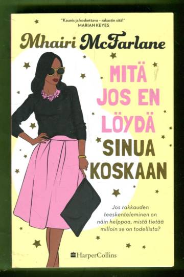 Mitä jos en löydä sinua koskaan