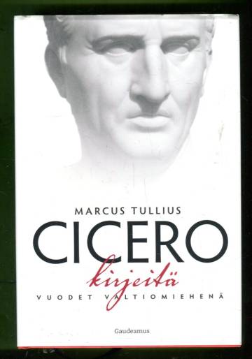 Kirjeitä - Vuodet valtiomiehenä